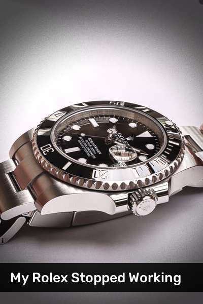 replica rolex keeps stopping|my rolex stopped ticking.